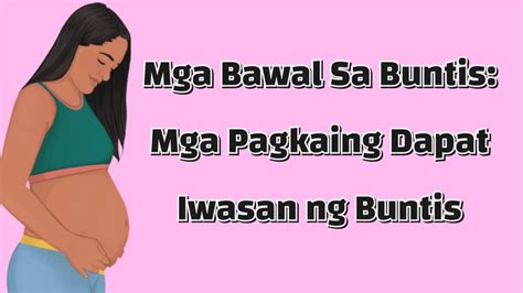 bawal sa buntis|Mga Bawal Sa Buntis: Mga Pagkaing Dapat Iwasan .